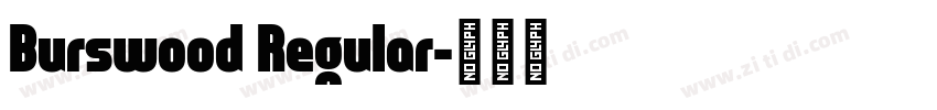 Burswood Regular字体转换